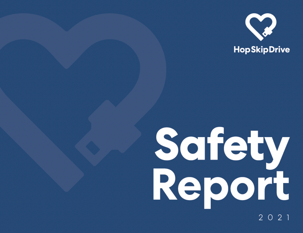Blue cover page for HopSkipDrive Safety Report 2021 featuring the company logo and a stylized heart-key icon
